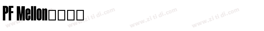 PF Mellon字体转换